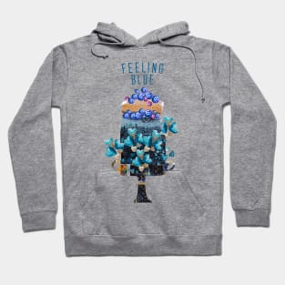 Feeling Blue with Blueberries cake Hoodie